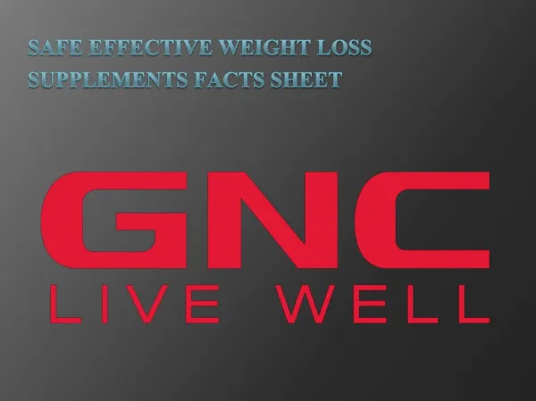 Safe Effective Weight Loss Supplements Facts Sheet