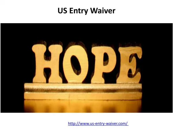 US Entry Waiver