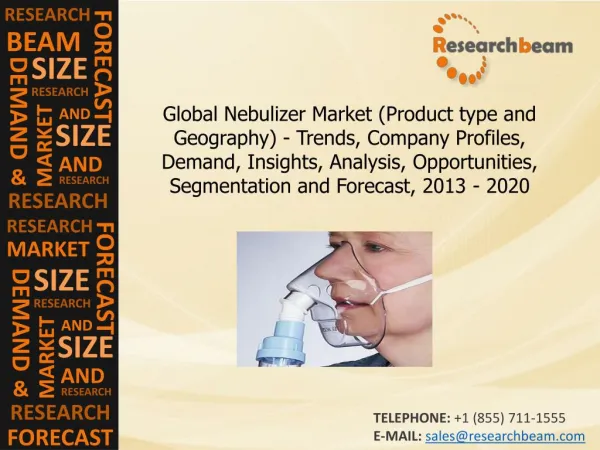 Nebulizer Market Trends, Company Profiles, 2013-2020