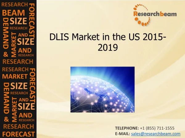 US DLIS Market Size, Trends, Growth, Forecast 2015-2019