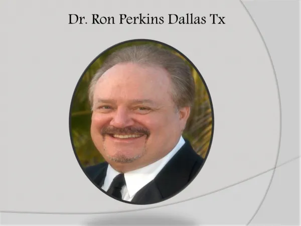 Dr Ron Perkins Of Perkinsothodontics.Com