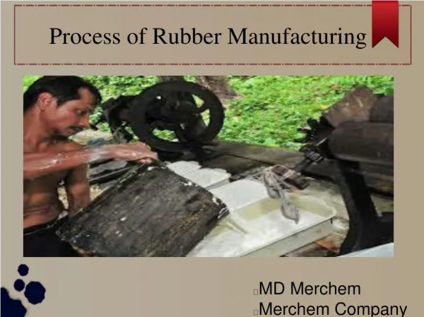 MD Merchem- Rubber Manufacturing