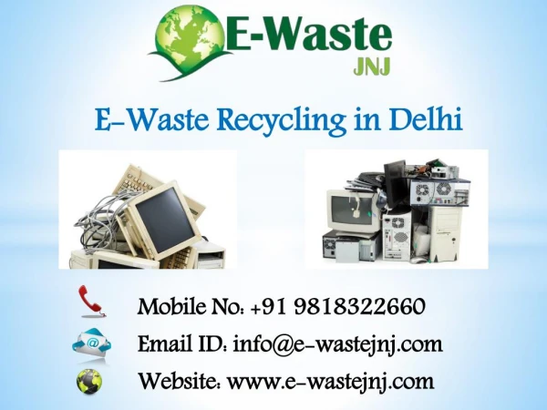 E-Waste Recycling in Delhi
