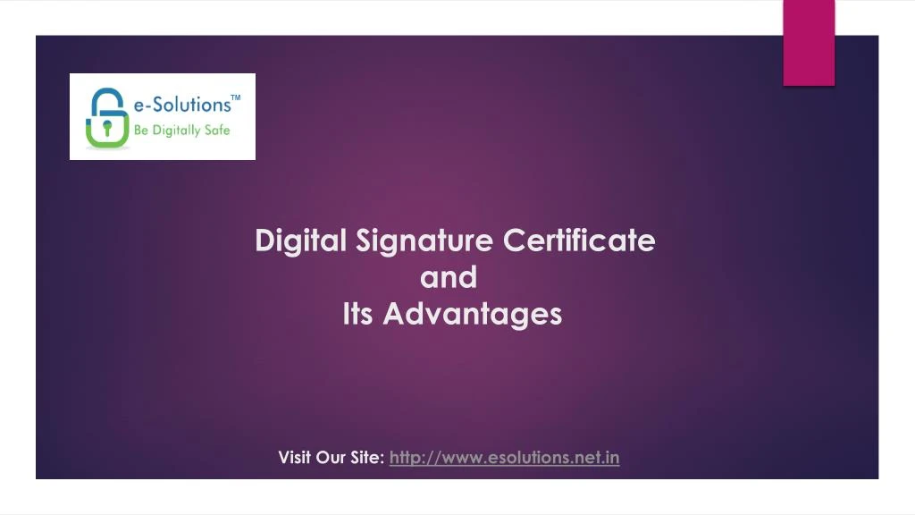 digital signature certificate and its advantages