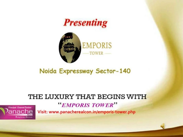Indoworld Emporis Tower Noida - Call @9555133505