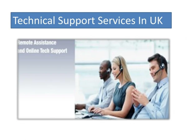 Technical Support Services In UK