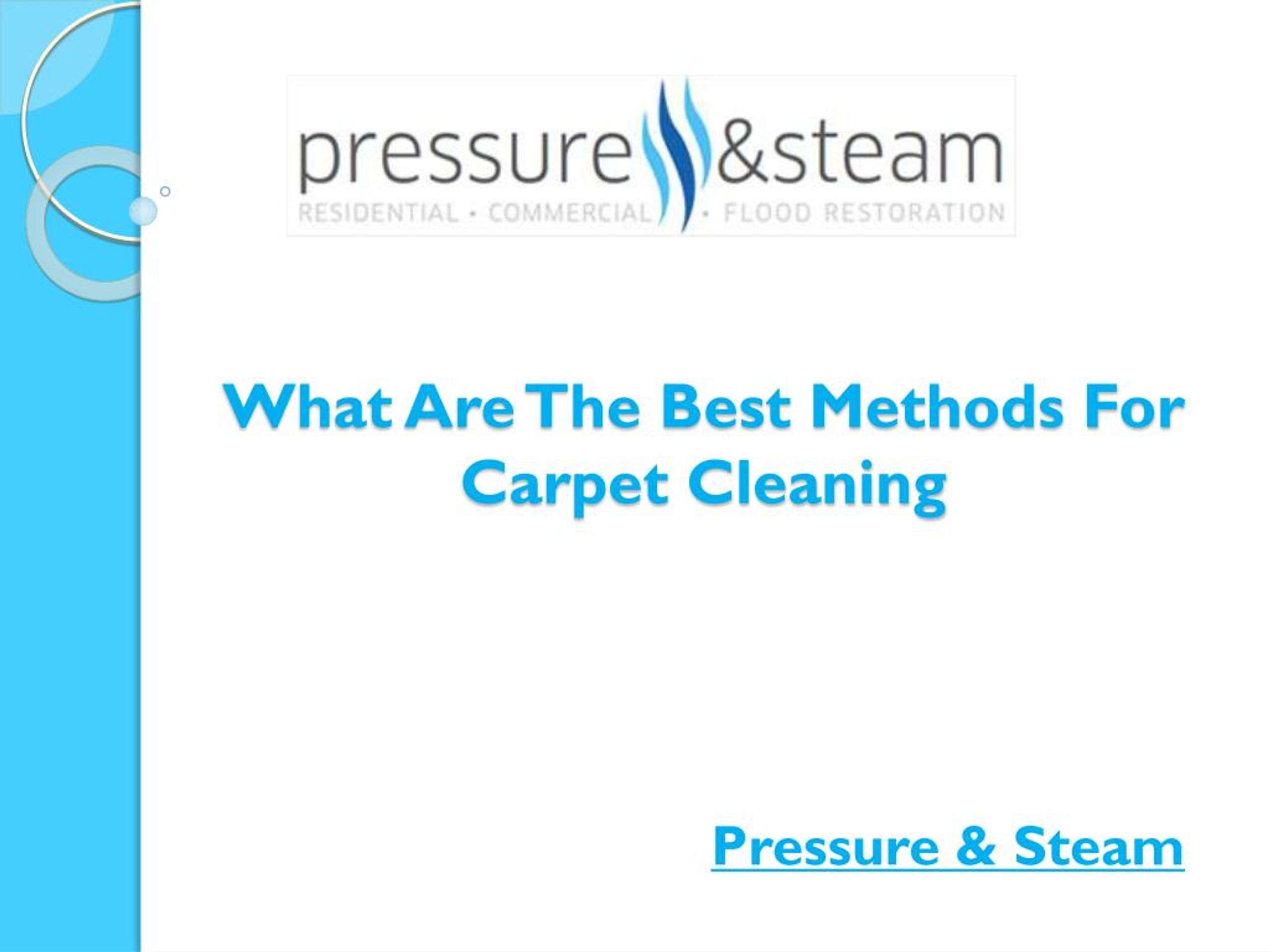 PPT - What Are The Best Methods For Carpet Cleaning PowerPoint ...