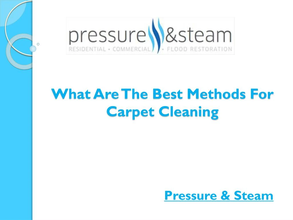 what are the best methods for carpet cleaning