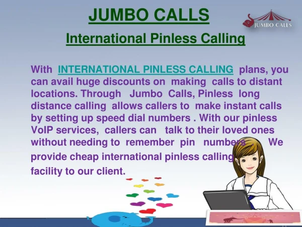 International Pinless Calling