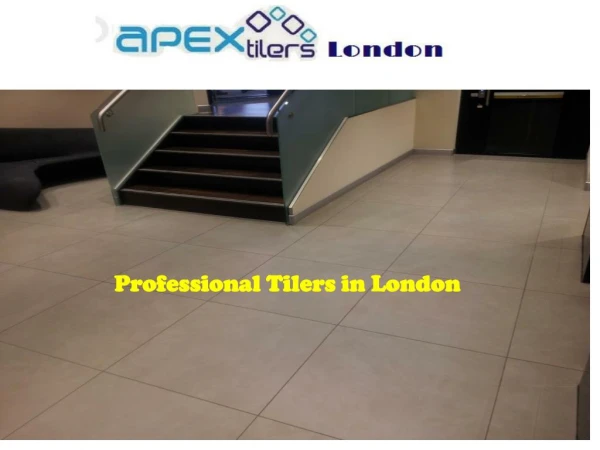 Professional Tilers in London