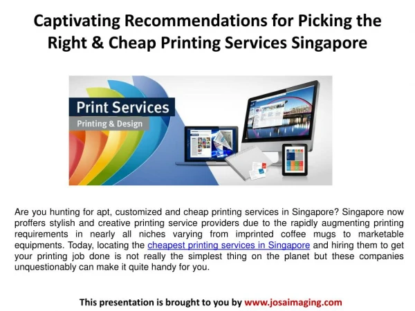 Captivating Recommendations for Picking the Right & Cheap Printing Services Singapore