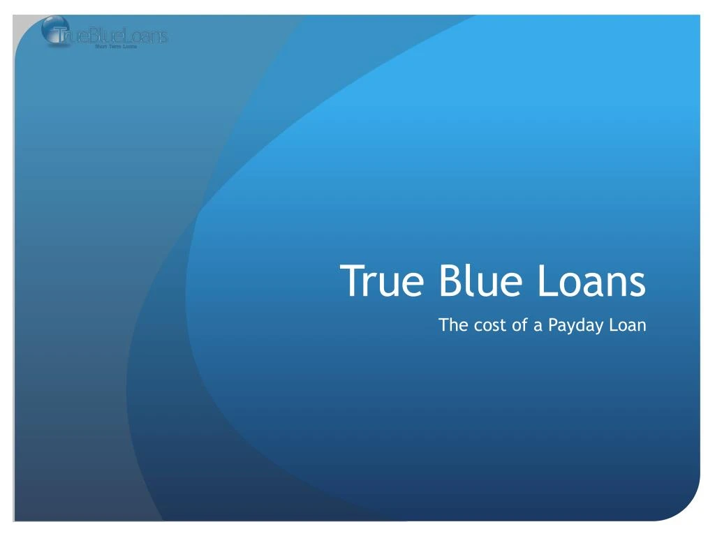 true blue loans