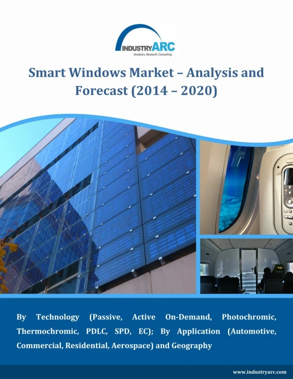 Smart Windows market to reach $5814 million by 2020