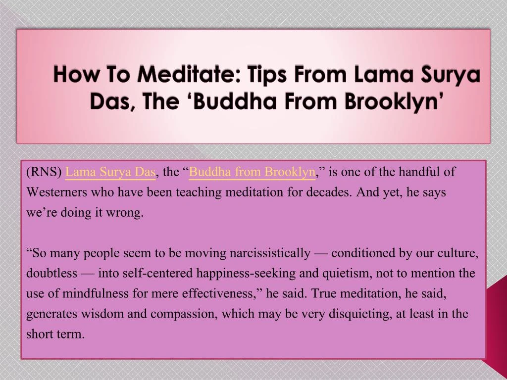 how to meditate tips from lama surya das the buddha from brooklyn