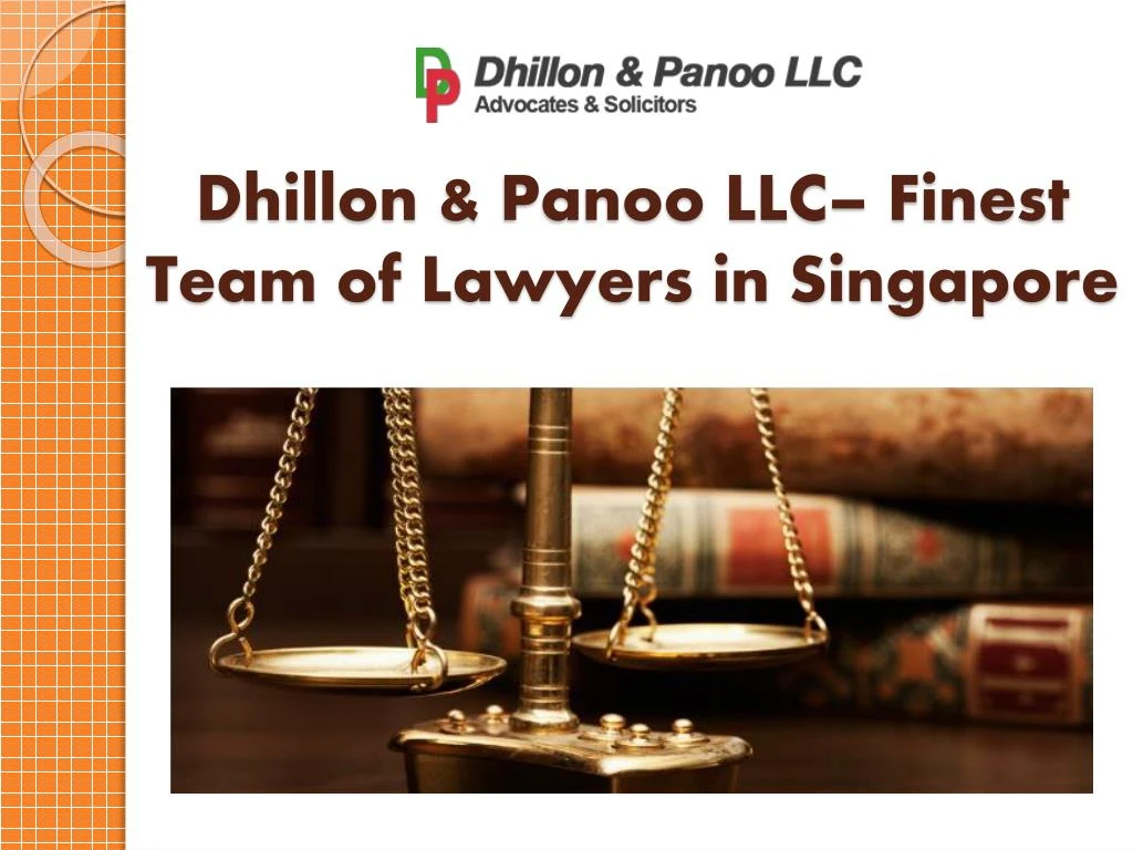 dhillon panoo llc finest team of lawyers in singapore