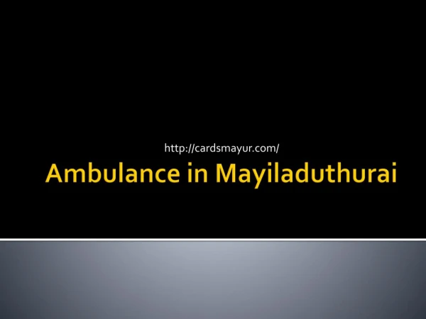 ambulance in Mayiladuthurai