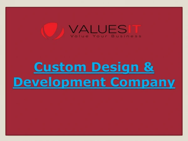 Custom Design & Development Company