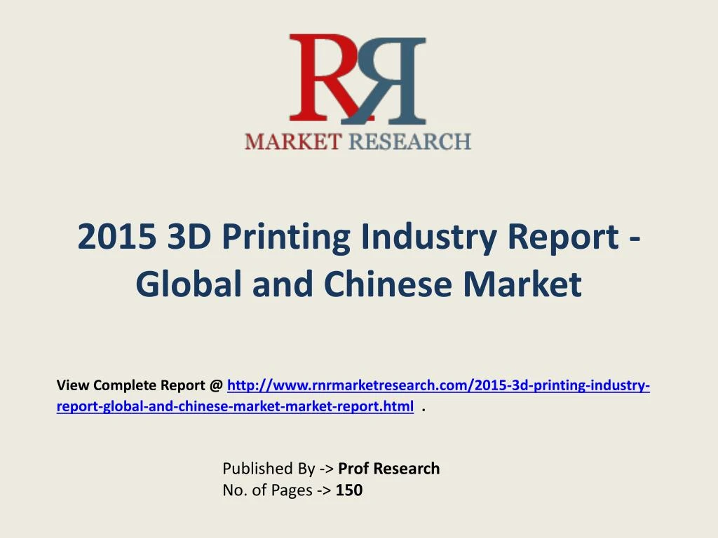 2015 3d printing industry report global and chinese market