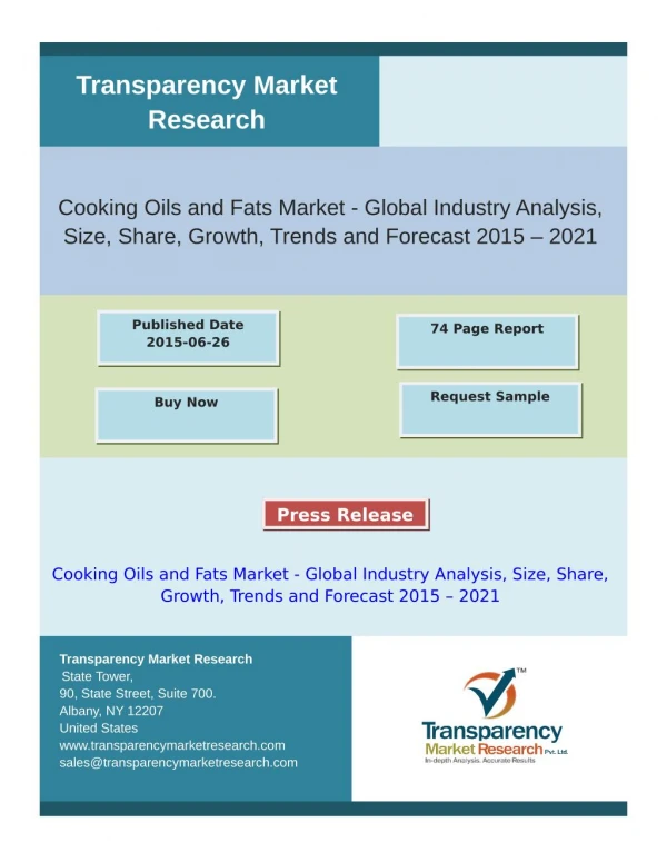 Cooking Oils and Fats Market - Global Industry Analysis, Siz