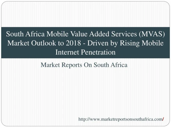 South Africa Mobile Value Added Services (MVAS) Market Outlo