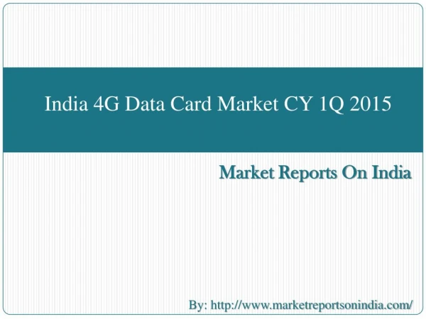 India 4G Data Card Market CY 1Q 2015