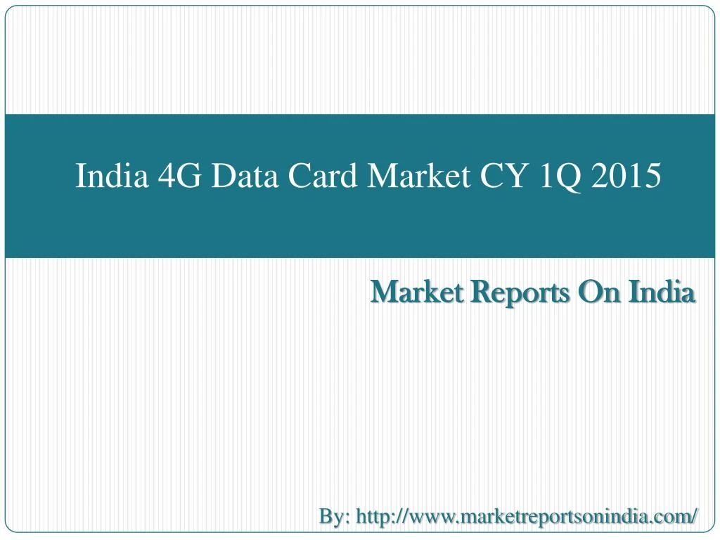 india 4g data card market cy 1q 2015