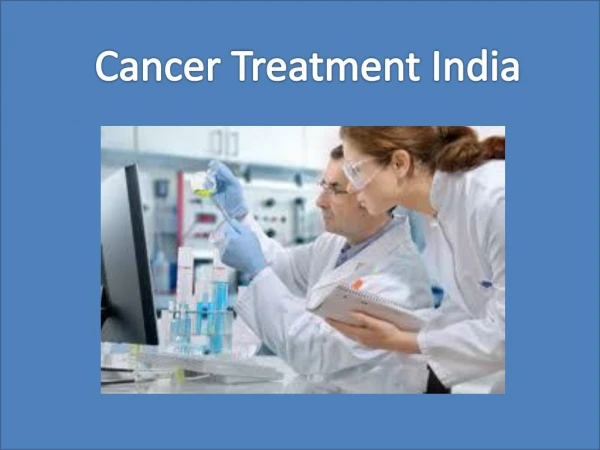 Cancer Treatment India