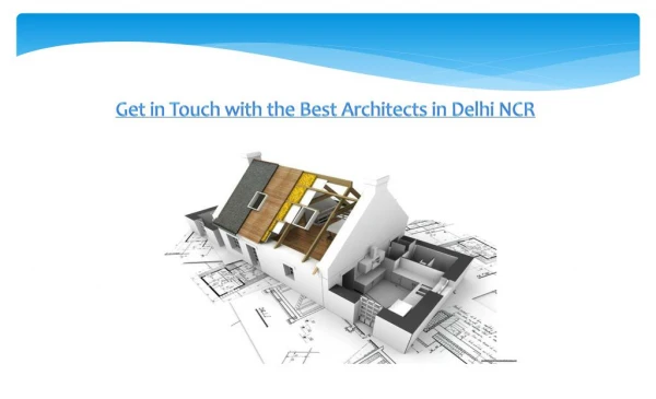Best Architects in Delhi NCR, Interior Designers