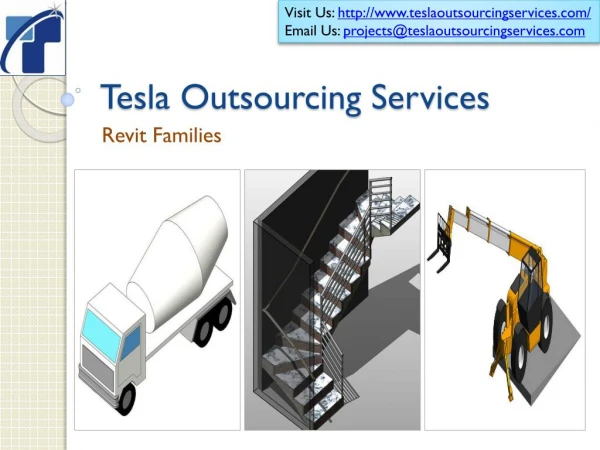 Tesla Outsourcing Services provides all types of Revit Famil