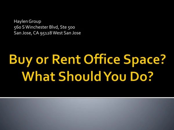 Buy or Rent Office Space? What Should You Do?