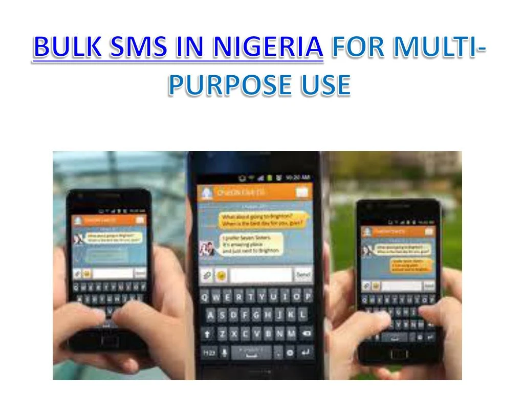 bulk sms in nigeria for multi purpose use