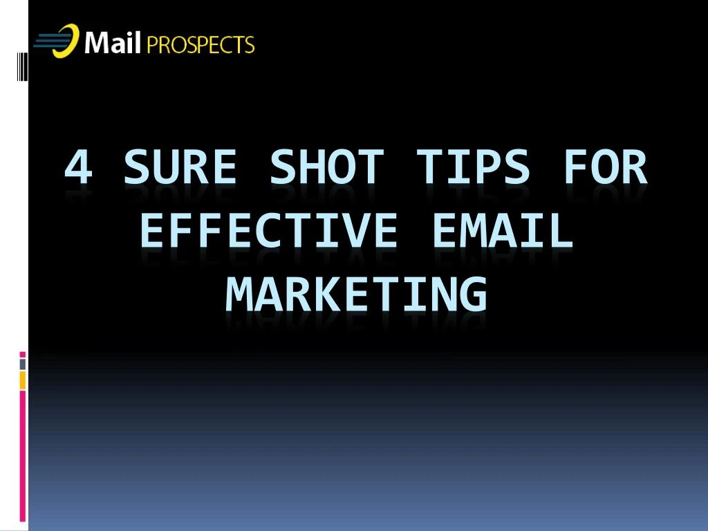 4 sure shot tips for effective email marketing