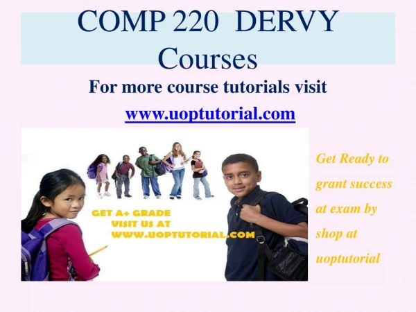 COMP 220 DERVY Tutorial / Uoptutorial