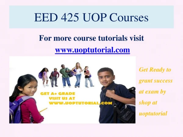 EED 425 UOP Courses / uoptutorial