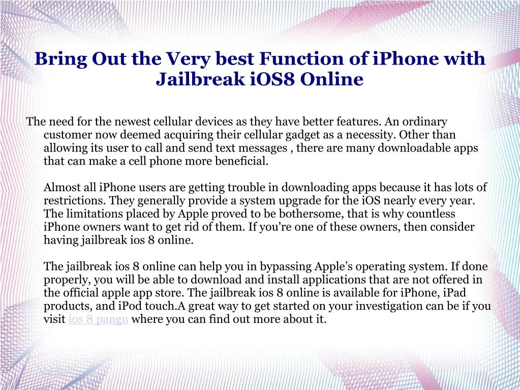 bring out the very best function of iphone with jailbreak ios8 online