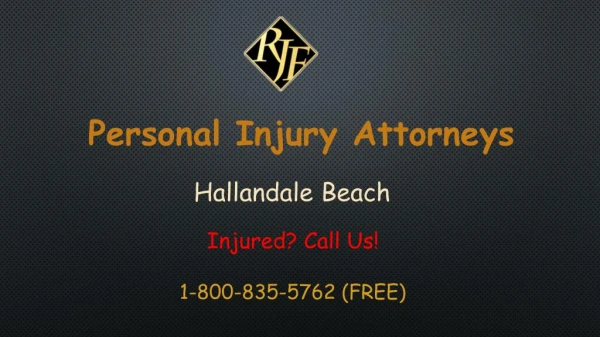 Drunk Driving Accidents Attorney Hallandale Beach, Florida