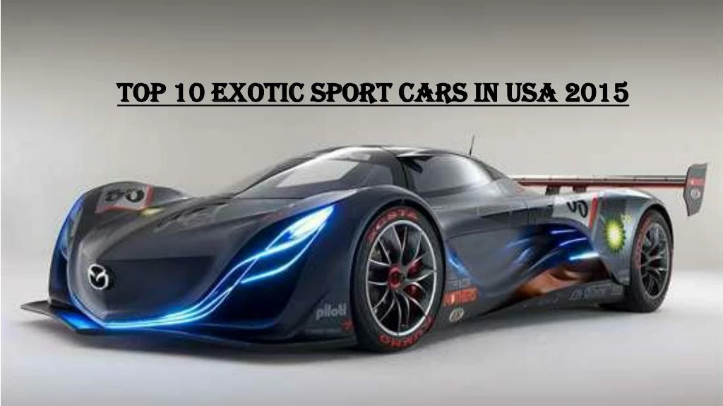 top 10 exotic sport cars in usa 2015