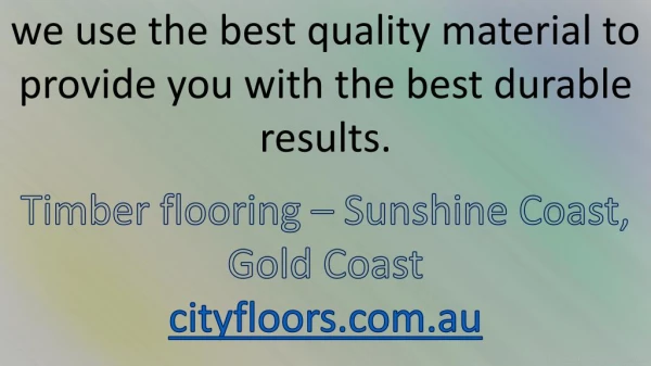Timber Flooring Sunshine Coast