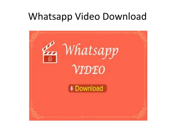 whatsapp videos