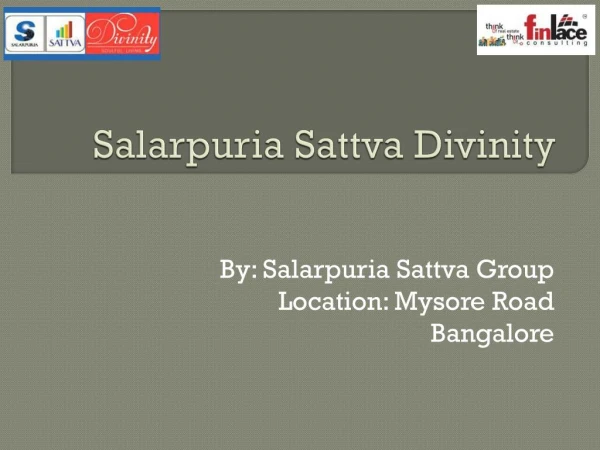 Salarpuria Sattva Divinity - 1, 2, 3 BHK Flats in Bangalore