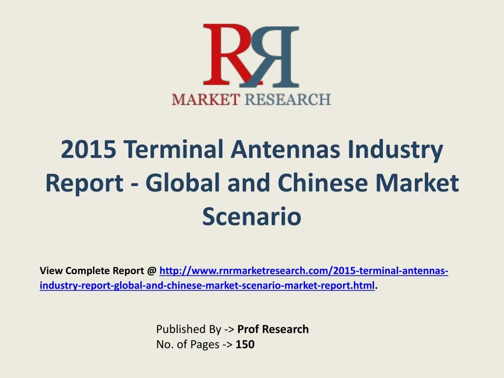 2015 terminal antennas industry report global and chinese market scenario