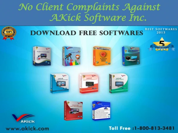 AKick Software - No Client Complaint