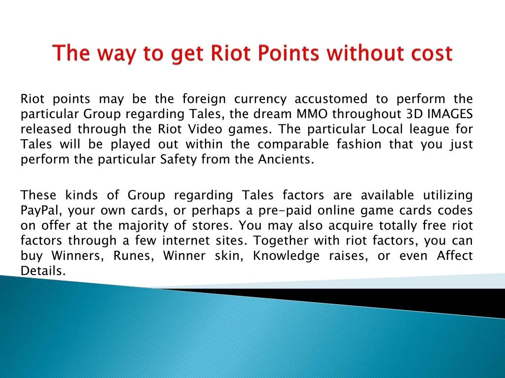 the way to get riot points without cost
