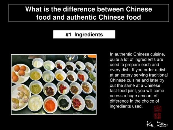 What is the difference between Chinese food and authentic Ch
