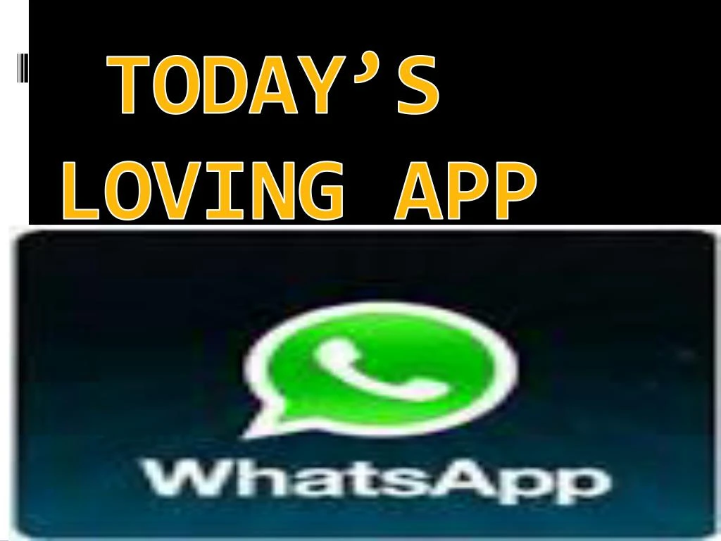 today s loving app