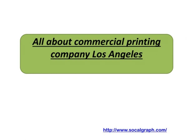 All about commercial printing company Los Angeles