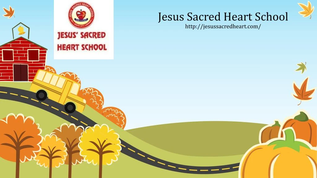 jesus sacred heart school http jesussacredheart com