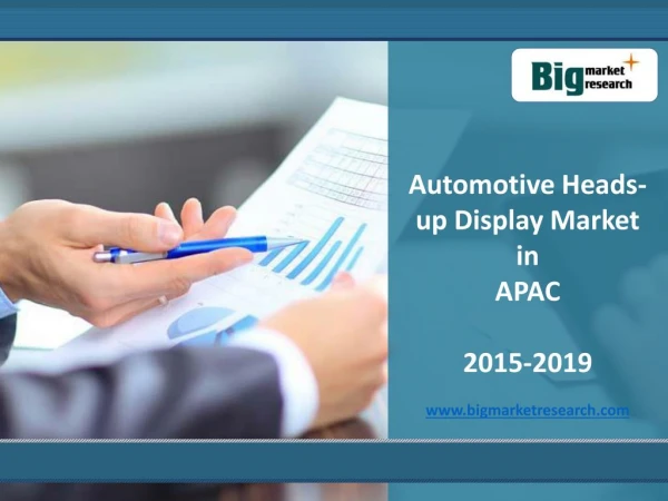 Automotive Heads-up Display Market in APAC 2015-2019