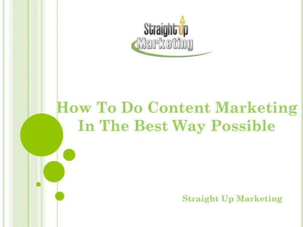 How To Do Content Marketing In The Best Way Possible