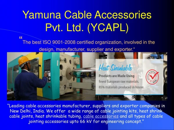 Power Cable Accessories Manufacturer India